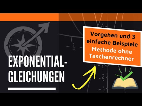 Exponentialgleichungen | Vorgehen und 3 einfache Beispiele | LernKompass - Mathe einfach erklärt