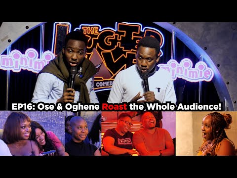 EP16: Crowdwork Chaos – Oghene & Ose Roast the Whole Audience! 🔥