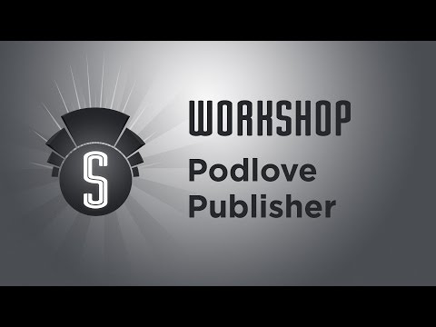 31C3-Workshop: Podlove Publisher