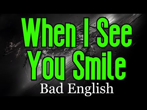 When I See You Smile (KARAOKE) | Bad English