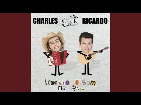 Mazela - Charles e Ricardo