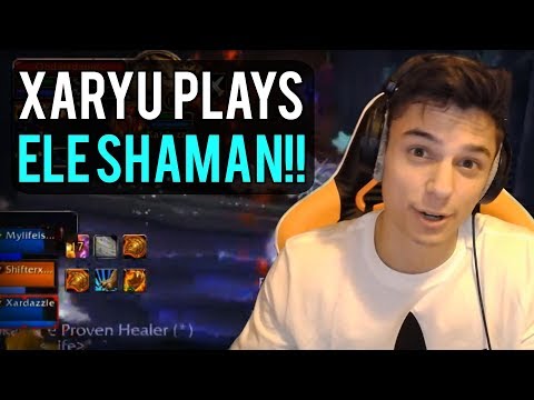 XARYU PLAYS ELE SHAMAN (Xardazzle is back?)