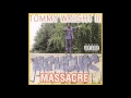 Tommy Wright III -  Shoot to Kill