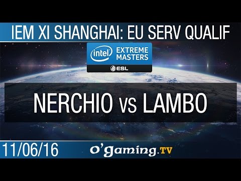 Nerchio vs Lambo - IEM XI Shanghai: Europe Server Qualifier