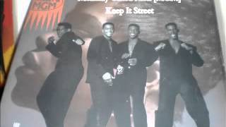 Mentally Gifted Men [MGM] - Keep It Street (New Jack Swing)