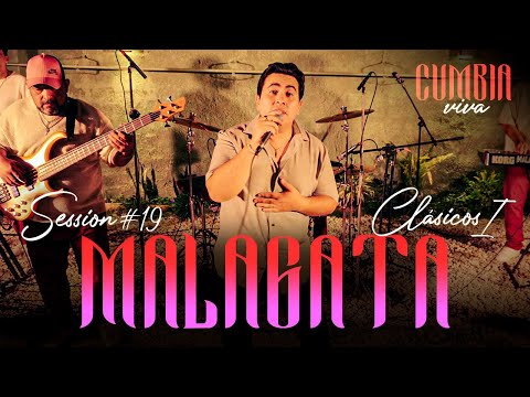 Malagata & Cumbia Viva - Clasicos I │ Session #19 (Cumbia Viva)