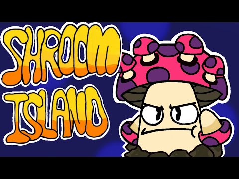 Tommshrum (Shroom Island) [ReAnimated]