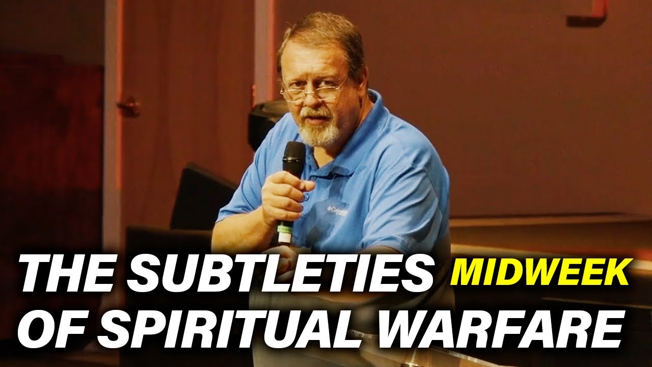 The Subtlety Of Spiritual Warfare