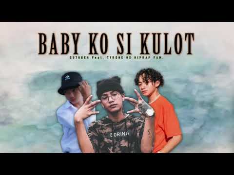 Guthben Duo   Baby Ko si Kulot Feat  Tyrone ng Hiprap Fam   Lyrics