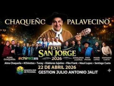 ⚪ FESTI SAN JORGE - DESDE PICHANAL