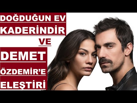 Doğduğun Ev Kaderindir Ve Demet Özdemir’e Eleştiri! Demet Özdemir’in Performansı… İşte Detaylar