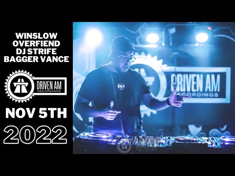 WINSLOW, OVERFIEND, BAGGER VANCE, DJ STRIFE @ DRIVEN AM, NYC - NOV 5TH 2022