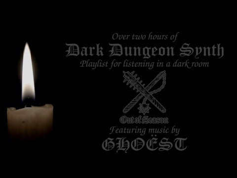 2 Hours of Dungeon Synth to drift off into Eternal Sleep [GHOËST] (dark room/low light/black screen)