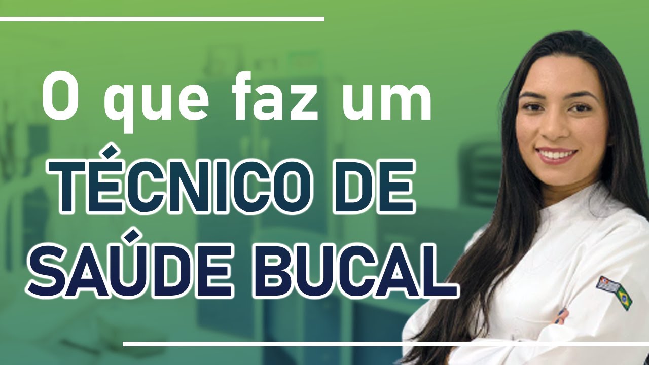 O que faz um profissional de TSB (Técnico de saúde bucal)?