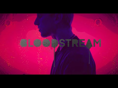 Thumbnail for Bloodstream video