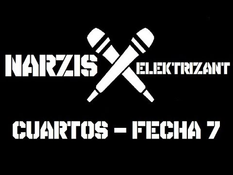 Narzis vs Elektrizant - Cuartos/Fecha 7: Donde se Cruzan los Mic