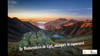 La Naturaleza de CyL, siempre te esperará