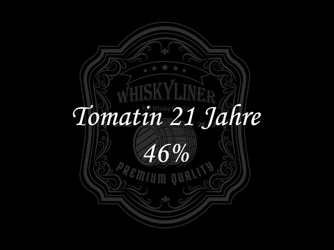 Tomatin 21 Jahre