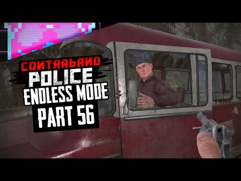 Day 238 | Desirable Professions | ENDLESS | Contraband Police