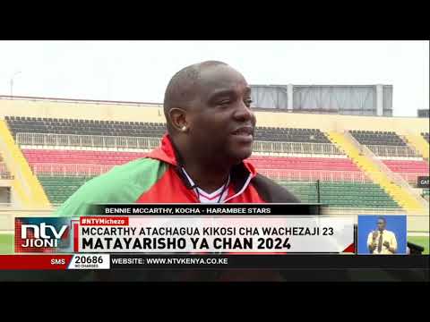 Kocha McCarthy kutangaza kikosi cha Stars kitakachocheza kwenye mashindano ya CHAN ya 2024