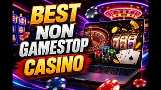 Best Non Gamestop Casino Sites: Top Picks for Safe & Fun Play!
