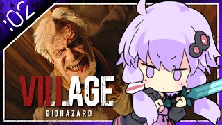 #02【BIOHAZARD VILLAGE】娘のために正気じゃ無ぇ村さ行くだ【VOICEROID実況】