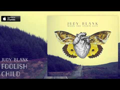 Foolish Child - Judy Blank