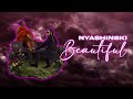 Nyashinski Beautiful Official Lyric Video