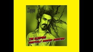 Frank Zappa The Sleeping Genetically Modified Monsters