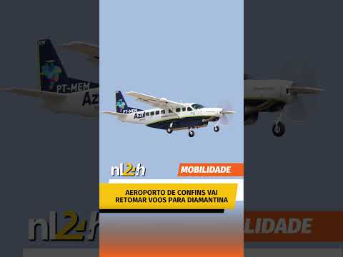 Voos entre Confins e Diamantina serão retomados a partir de agosto