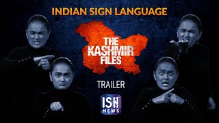The Kashmir Files | Official Trailer in Indian Sign Language | ISH News