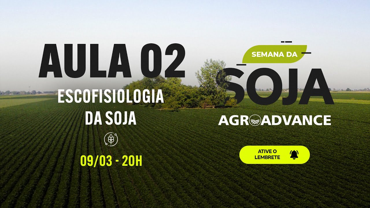 Dia 2 - Ecofisiologia da soja  - Prof Dr. Gil Miguel Câmara