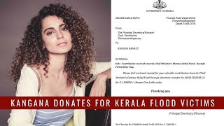 Kerala Floods: Kangana Ranaut donates Rs 10 lakh to CM Relief Fund