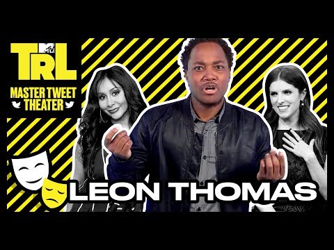 Leon Thomas Does His Best Impressions Of Cardi B, Snooki, & More | Master Tweet Theater 🎭 | TRL