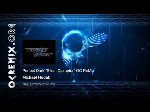 Perfect Dark OC ReMix by Michael Hudak: "Silent Disruptor" [dataDyne Central: Defection] (#4299)