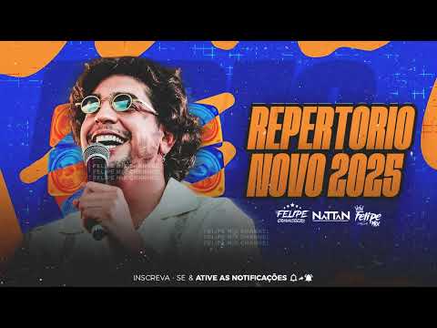 NATTAN 2025 - REPERTÓRIO NOVO MUSICAS NOVAS ATUALIZADO PRA PAREDÃO 2025