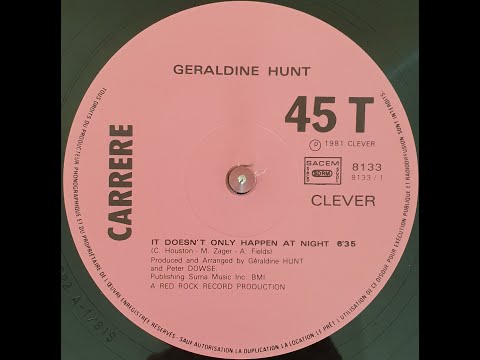 Geraldine Hunt - It Doesn't Only Happen At Night 1981