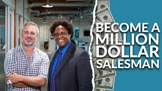 How to become a million dollar salesman with Andreal Climon