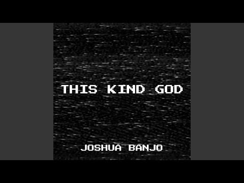 This Kind God