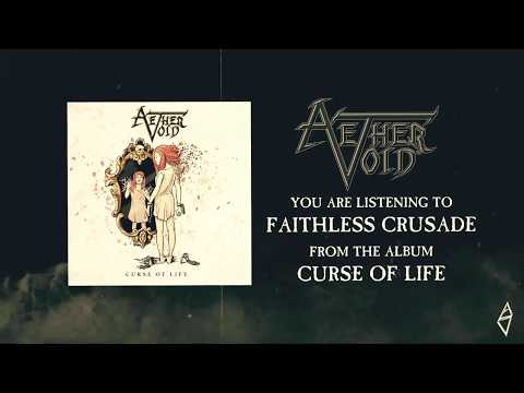 AETHER VOID  - Faithless Crusade (Official Lyric Video)