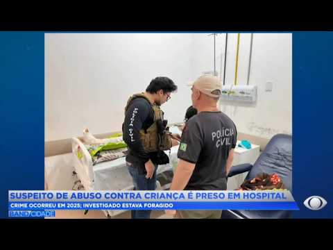 Suspeito de abuso contra criança é preso em hospital: Crime ocorreu em 2025 em Viana MA.
