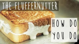 How to Make a Fluffernutter Sandwich || Peanut Butter Marshmallow Goodness