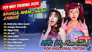 Download lagu MMG My Mine Gueh - Naykilla | ASTAGA BERCANDA - Akbar Chalay, Mingse || LAGU TIKTOK VIRAL TRENDING mp3