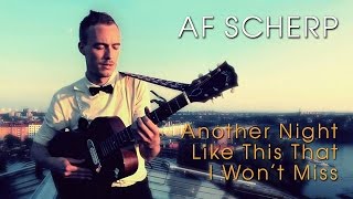 af Scherp - Another Night Like This That I Won’t Miss (Acoustic session by ILOVESWEDEN.NET)