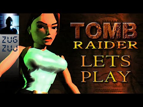 Lets Play Tomb Raider Vol.1 (German) [Blind/PS1]