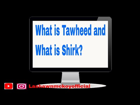 Definition of Tawheed (Islamic Monotheism)