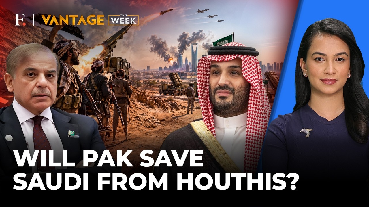 Saudi Under Houthi Attack: Why Is Pakistan Sending Songs Instead of Soldiers? | Vantage This Week