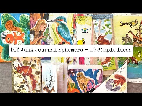 10 Easy And Fun Ideas for DIY Ephemera For Junk Journals/Step-by-Step Tutorial for Beginners