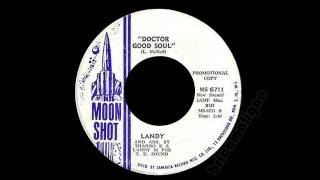 Landy - Doctor Good Soul
