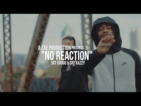 SRT Big Shugg x SRT Kazzy - No Reaction (Official Music Video) Shot By @AZaeProduction